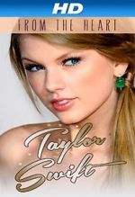 Taylor Swift: From the Heart