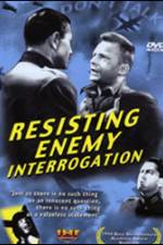 Resisting Enemy Interrogation