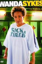 Wanda Sykes Sick and Tired