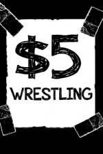 $5 Wrestling  Road Trip  West Virginuer