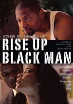 Watch Rise Up Black Man 123movies