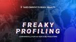 Watch Freaky Profiling 123movies