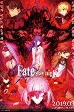 Gekijouban Fate/Stay Night: Heaven\'s Feel - II. Lost Butterfly