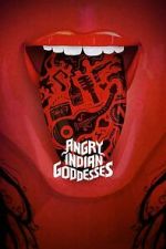 Watch Angry Indian Goddesses 123movies
