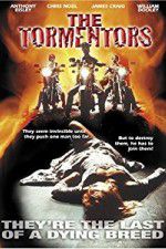 Watch The Tormentors 123movies