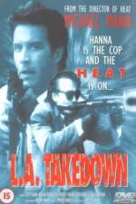 L.A. Takedown