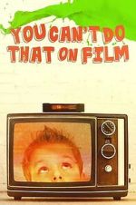 Watch You Can\'t Do That on Film 123movies