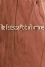 Watch The Fantastical World Of Hormones With Dr John Wass 123movies