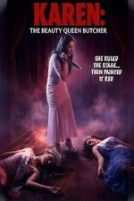 Watch Karen the Beauty Queen Butcher 123movies