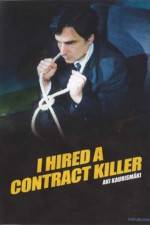 I Hired a Contract Killer