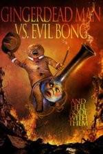 Gingerdead Man Vs. Evil Bong