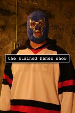 Watch The Stained Hanes Show 123movies