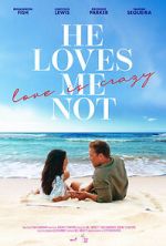 Watch He Loves Me Not 123movies