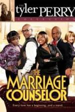 Watch The Marriage Counselor  (The Play) 123movies