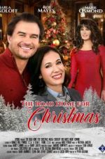 Watch The Road Home for Christmas 123movies