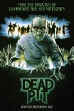 Watch The Dead Pit 123movies