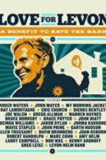 Watch Love for Levon: A Benefit to Save the Barn 123movies