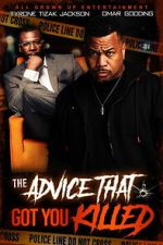 Watch The Advice That Got You Killed 123movies