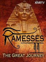 Ramesses II: The Great Journey