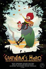 Watch Grandma\'s Hero 123movies