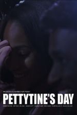 Watch Pettytine\'s Day 123movies