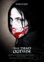 Watch The Dead Outside 123movies