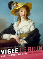 Vige Le Brun: The Queens Painter