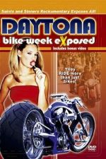 Watch Bike Week Exposed: Saints and Sinners 123movies