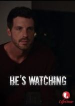 \'He\'s Watching\'