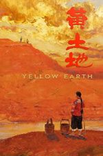 Watch Yellow Earth 123movies