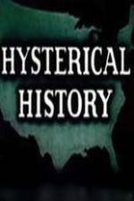 Hysterical History