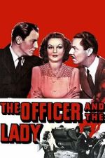 Watch The Officer and the Lady 123movies