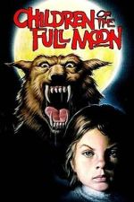 Watch Children of the Full Moon 123movies