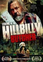 Watch Legend of the Hillbilly Butcher 123movies