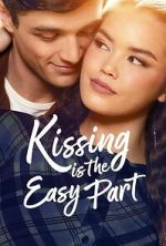 Watch Kissing Is the Easy Part 123movies