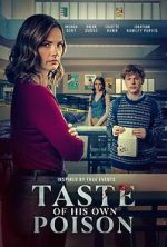 Watch Taste of His Own Poison 123movies