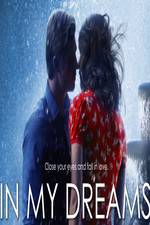 Watch In My Dreams 123movies