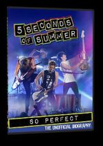 5 Seconds of Summer: So Perfect