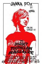 Watch The Dorset Toothclaw Massacre 123movies