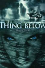 Watch The Thing Below 123movies