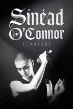 Watch Sinead O'Connor: Fearless 123movies