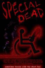 Watch Special Dead 123movies