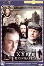 Watch Priklyucheniya Sherloka Kholmsa i doktora Vatsona Dvadtsatyy vek nachinaetsya 123movies