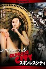 Watch Emmanuelle Through Time: Emmanuelle\'s Skin City 123movies