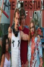 Watch The Christian Fury 123movies