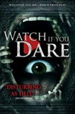 Watch If You Dare