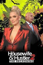 Watch The Housewife and the Hustler 2: The Reckoning 123movies