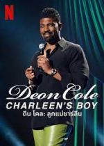 Deon Cole: Charleen's Boy