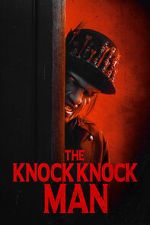 Watch The Knock Knock Man 123movies