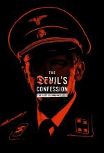 Watch The Devil's Confession: The Lost Eichmann Tapes 123movies
